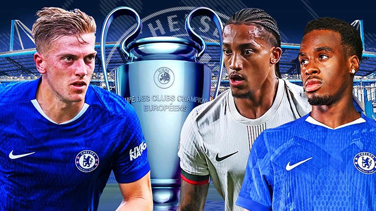 Chelsea đón các tân binh đắt giá