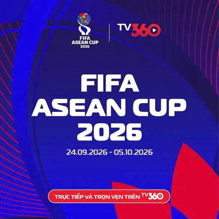 Nền tảng TV360 của Viettel cũng có bản quyền phát sóng FIFA ASEAN Cup